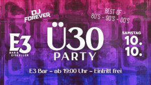 Ü30 Party E3 Dorfen