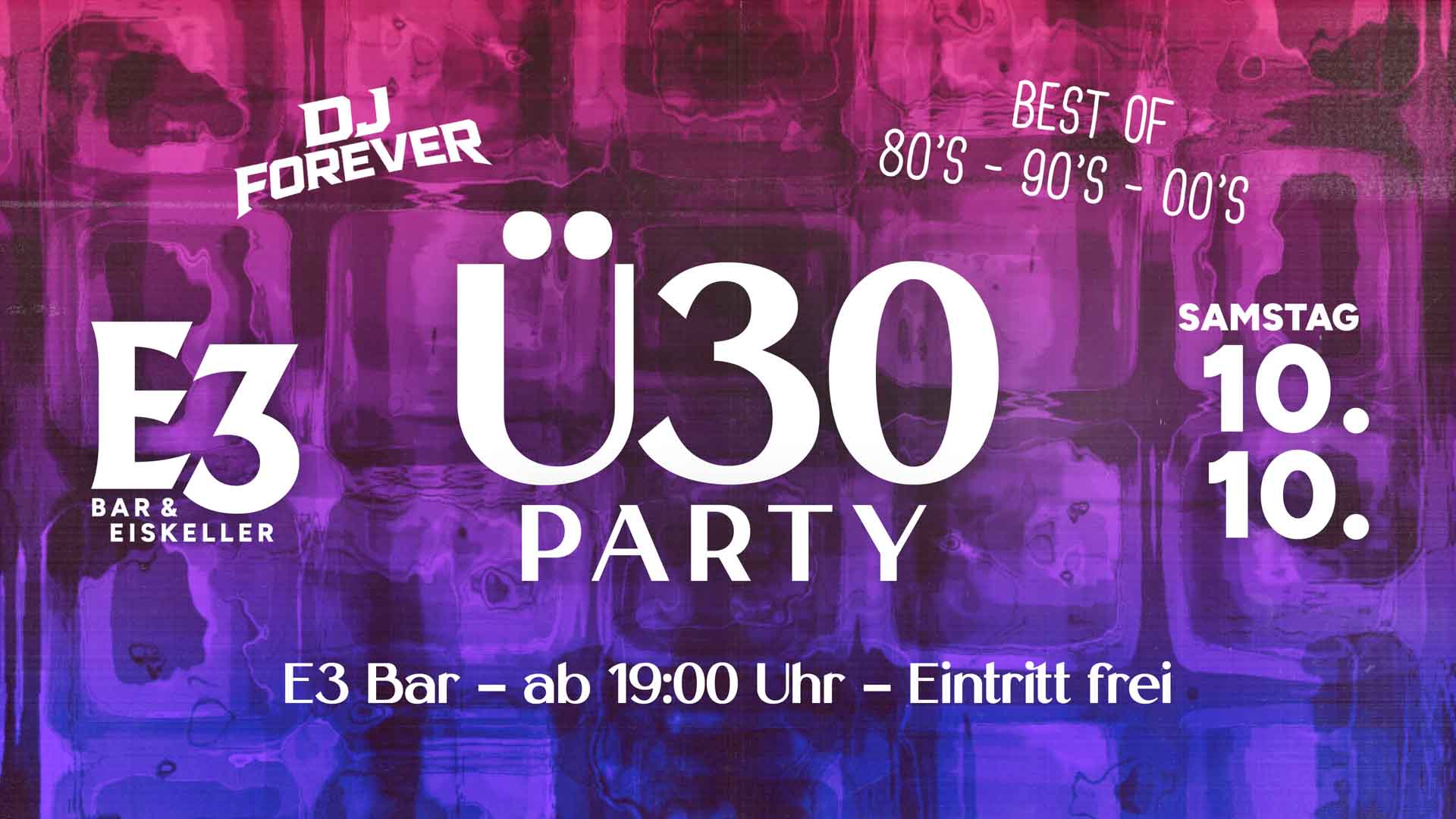 Ü30 Party E3 Dorfen